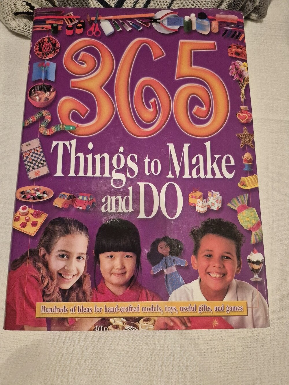 365 Things to make and Do kids crafting book hard cover VGUC